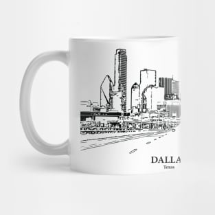 Dallas - Texas Mug